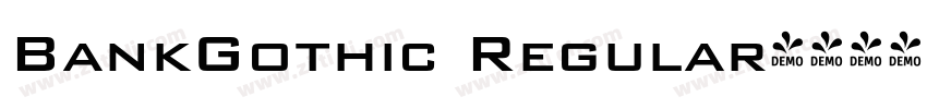 BankGothic Regular字体转换